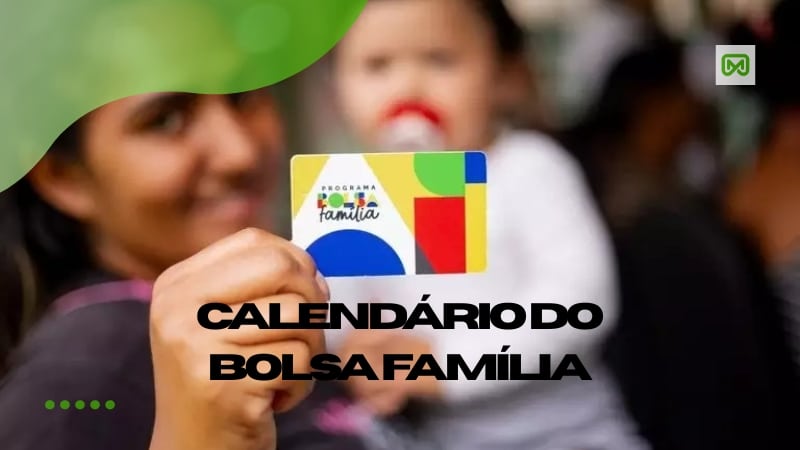 Cronograma do Bolsa Família